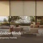 Types Of Window Blinds A Guide For Contemporary Homes